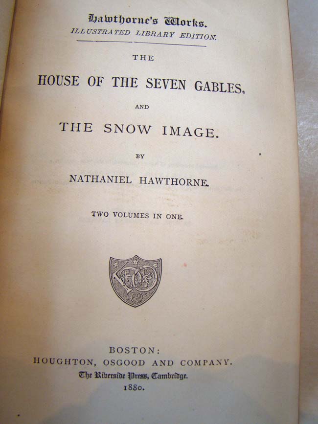 The Works of Nathanial Hawthorne, 2 volumes, published by Houghton, Osgood & Co., Boston, 1879-1880 — image 2